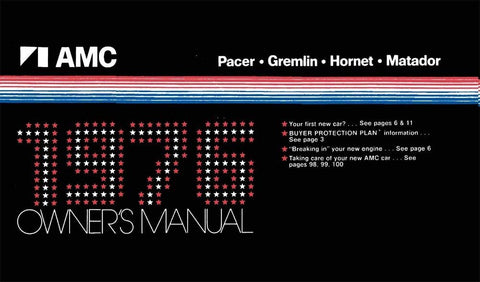 Owner's Manual, Factory Authorized Reproduction, 1976 AMC - Drop ships in approximately 1-2 weeks