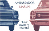 Owner's Manual, Factory Authorized Reproduction, 1967 AMC Ambassador, Marlin - Drop ships in approximately 1-2 weeks