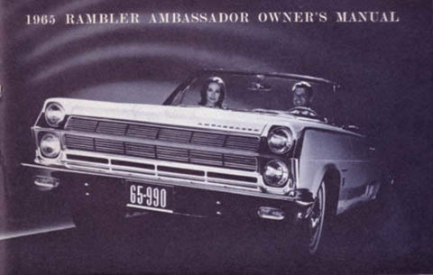 Owner's Manual, Factory Authorized Reproduction, 1965 Rambler Ambassador - Drop ships in approximately 1-2 weeks