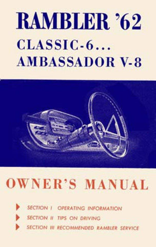 Owner's Manual, Factory Authorized Reproduction, 1962 Rambler Ambassador, Classic - Drop ships in approximately 1-2 weeks
