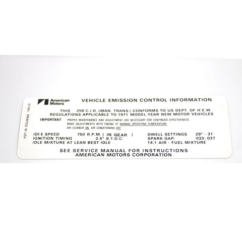 Emission Decal, 258 6 Cylinder Manual Transmission, Except California, 1971 AMC