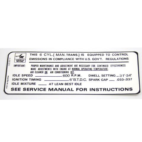 Emission Decal, 6-Cylinder w/Manual Transmission, 1968-69 AMC