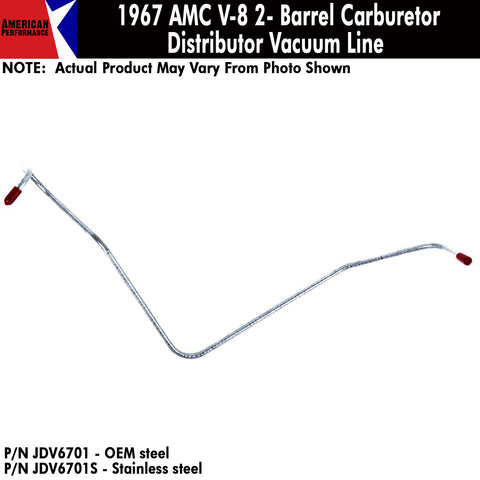 Vacuum Line, Distributor, V-8 w/2-Barrel Carburetor, 1967 AMC (OE Steel or Stainless) - Drop ships in approx. 4-6 weeks