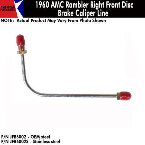 Disc Brake Caliper Line, Front Right, 1960 AMC Rambler (OE Steel or Stainless) - Drop ships in approx. 4-6 weeks