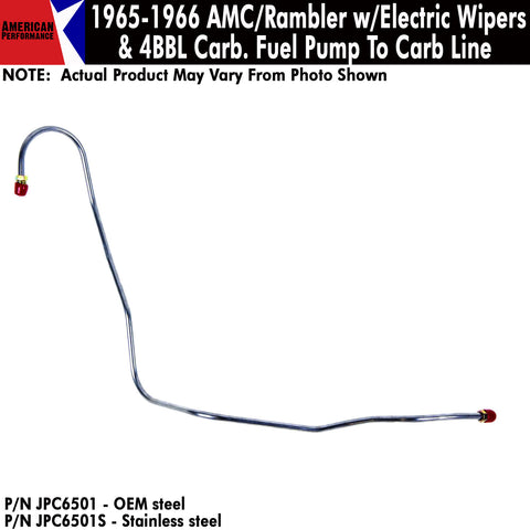 Fuel Line, Fuel Pump To Carburetor, V-8 w/4 Barrel & Electric Wipers, 1965-66 Rambler (OE Steel or Stainless) - Drop ships in approx. 4-6 weeks