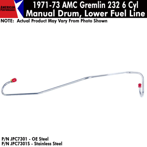 Fuel Line, Lower, 232 6 Cyl. and Manual Drum, 1971-73 AMC Gremlin (OE Steel or Stainless) - Drop ships in approx. 4-6 weeks