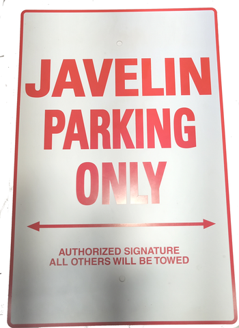 Javelin Parking Only Sign
