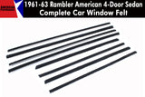 Window Felt/Beltline Weatherstrip Kit, 1961-63 Rambler American, 4-Door Sedan
