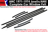 Window Felt/Beltline Weatherstrip Kit, 1971-74 AMC Javelin, Javelin AMX - AMC Lives