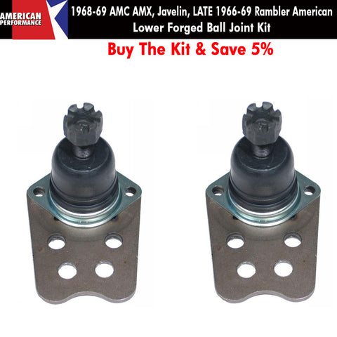 Ball Joint Kit, Lower, Forged, 1968-69 AMC AMX, Javelin, Late 1966-69 Rambler American - Limited Lifetime Warranty - AMC Lives