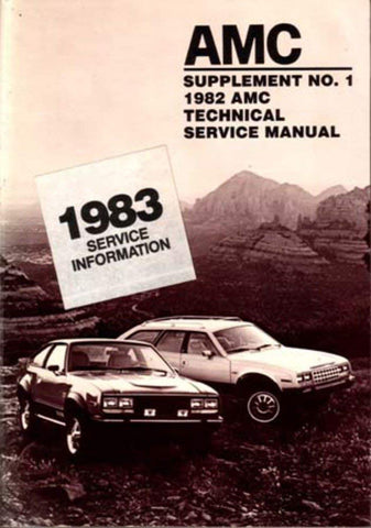 Technical Service Manual, Factory Authorized Reproduction, 1982-83 AMC, Eagle - Drop ships in approximately 1-2 weeks