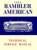 Technical Service Manual, Factory Authorized Reproduction, 1962 Rambler American - AMC Lives