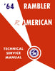 Technical Service Manual, Factory Authorized Reproduction, 1964 Rambler American - AMC Lives