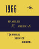 Technical Service Manual, Factory Authorized Reproduction, 1966 Rambler American - AMC Lives