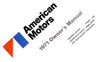 Owner's Manual, Factory Authorized Reproduction, 1971 AMC - AMC Lives