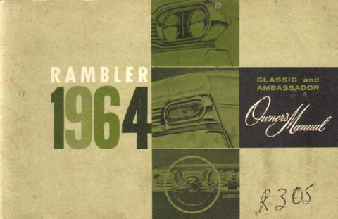 Owner's Manual, Factory Authorized Reproduction, 1964 Rambler Ambassador, Classic - AMC Lives