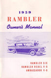 Owner's Manual, Factory Authorized Reproduction, 1959 Rambler Ambassador, Rebel, Six