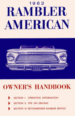 Owner's Manual, Factory Authorized Reproduction, 1962 Rambler American, Classic
