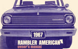 Owner's Manual, Factory Authorized Reproduction, 1967 Rambler American - Drop ships in approximately 1-2 weeks