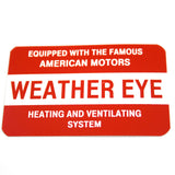 Heater Vent Decal, Weather Eye, 1957-68 AMC, Rambler