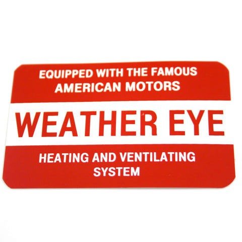 Heater Vent Decal, Weather Eye, 1957-68 AMC, Rambler - AMC Lives