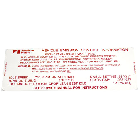 Emission Decal, 401 V-8 Manual Transmission, 3216109, 1972 AMC