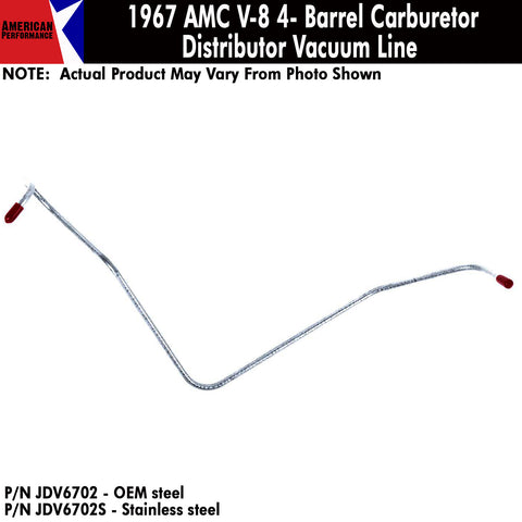 Vacuum Line, Distributor, V-8 w/4-Barrel Carburetor, 1967 AMC (OE Steel or Stainless) - AMC Lives