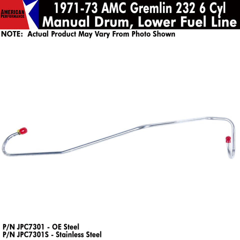 Fuel Line, Lower, 232 6 Cyl. and Manual Drum, 1971-73 AMC Gremlin (OE Steel or Stainless) - Drop ships in approx. 2-4 weeks