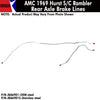 Rear Axle Brake Line, 2-Piece, Front Disc, 1969 Hurst S/C Rambler (OE Steel or Stainless) - AMC Lives